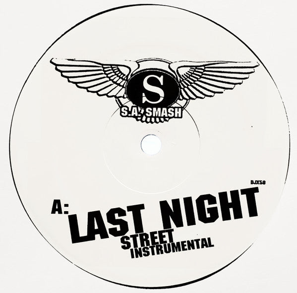 S.A. Smash – Last Night