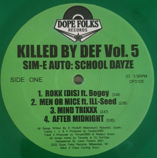 School Dayze / Sim-E Auto – Killed By Def Vol. 5 (Discogs)