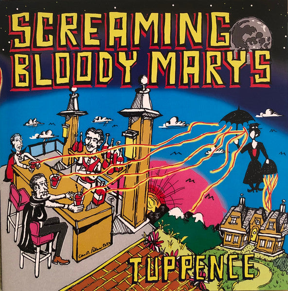 Screaming Bloody Marys - Tuppence (PIGS)