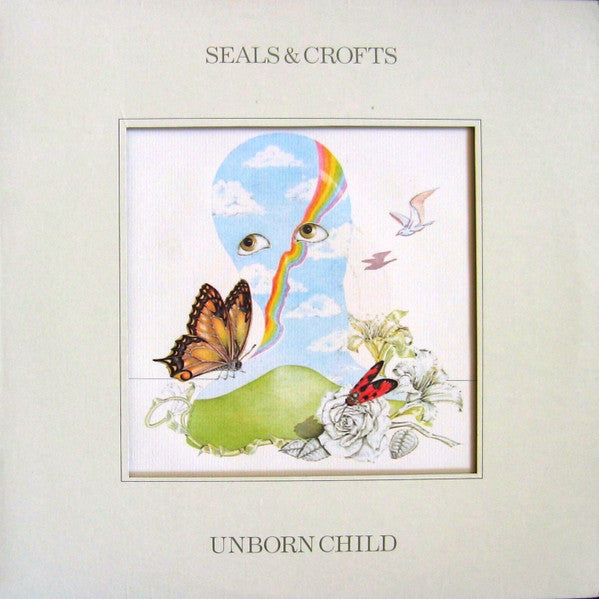 Seals & Crofts – Unborn Child