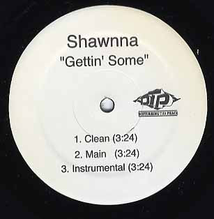Shawnna - Getting Some