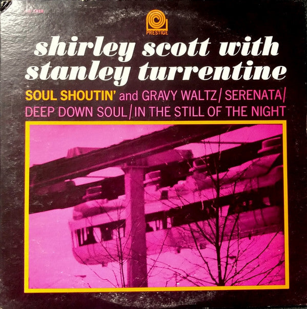 Shirley Scott With Stanley Turrentine ‎– Soul Shoutin' (DISCOGS)