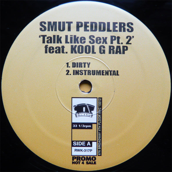 Smut Peddlers – Talk Like Sex Pt. 2