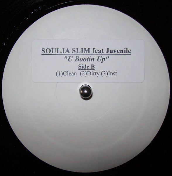 Soulja Slim - U Bootin Up
