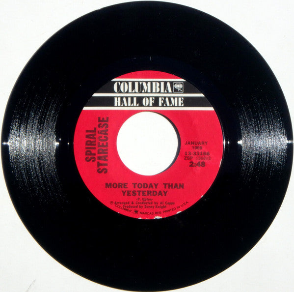 Spiral Starecase – More Today Than Yesterday / No One For Me To Turn To