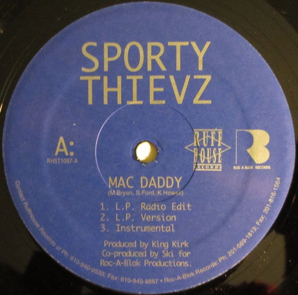 Sporty Thievz – Mac Daddy