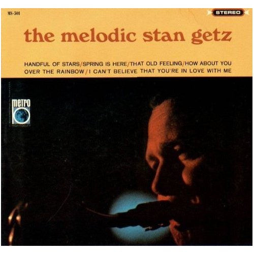 Stan Getz – The Melodic Stan Getz