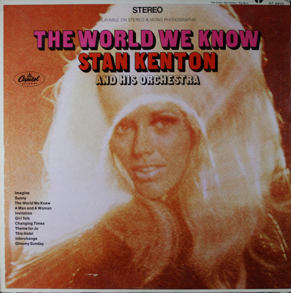 Stan Kenton And His Orchestra – The World We Know