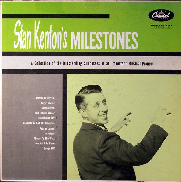 Stan Kenton – Stan Kenton's Milestones