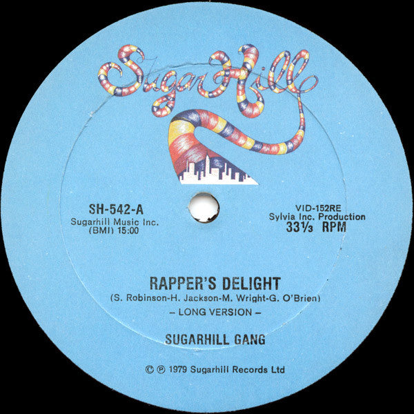 Sugarhill Gang – Rapper's Delight