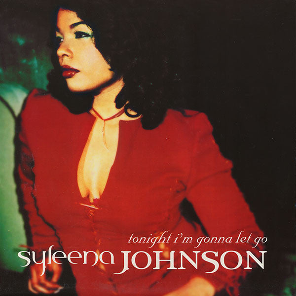 Syleena Johnson – Tonight I'm Gonna Let Go