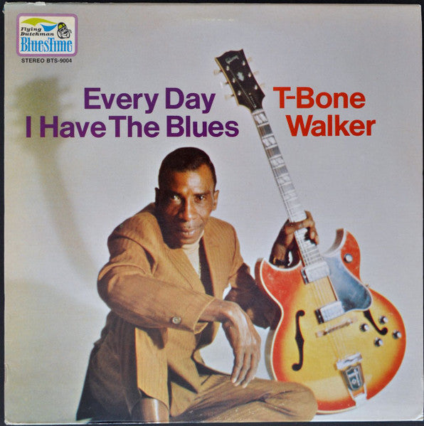 T-Bone Walker - Every Day I Have The Blues (Discogs)