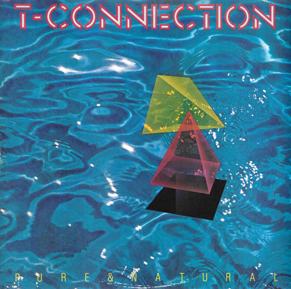 T-Connection ‎– Pure & Natural