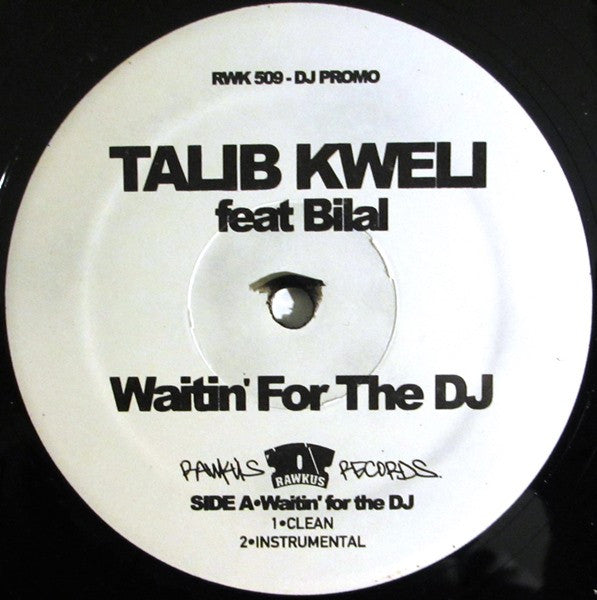 Talib Kweli – Waitin For The DJ
