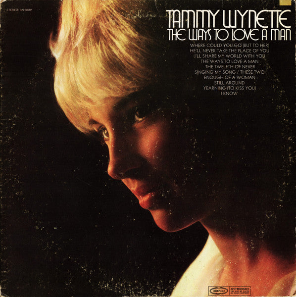 Tammy Wynette – The Ways To Love A Man