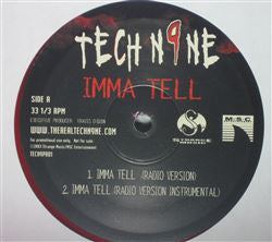 Tech N9ne – Imma Tell