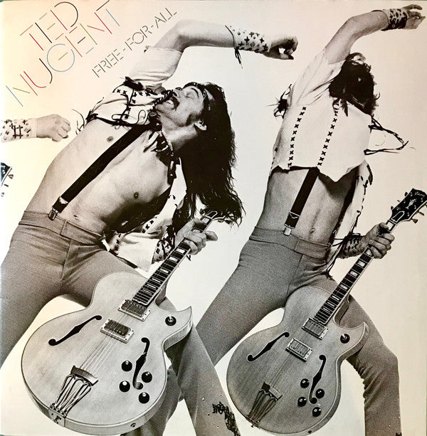Ted Nugent ‎– Free-For-All (DISCOGS)