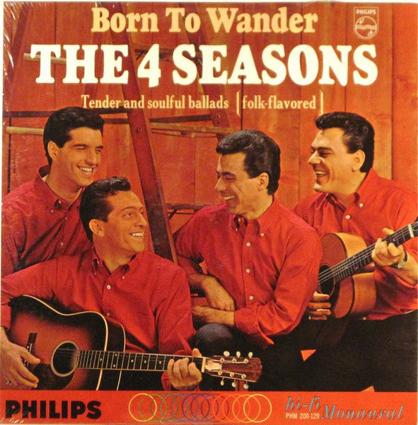 The 4 Seasons – Born To Wander (DTRM)