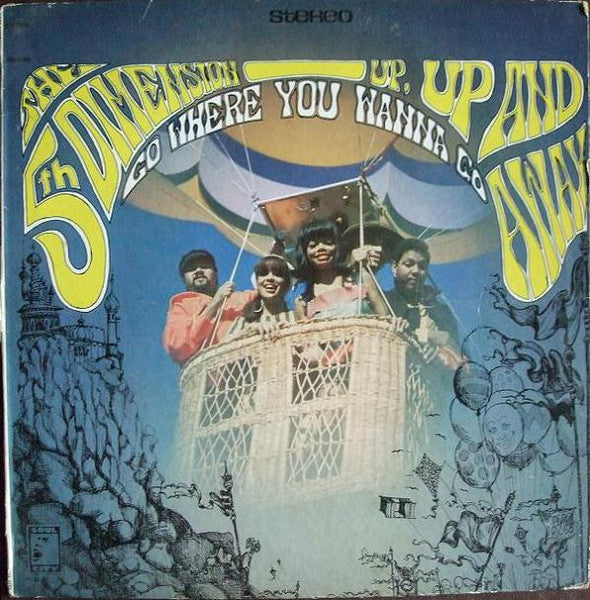 The 5th Dimension – Up, Up And Away