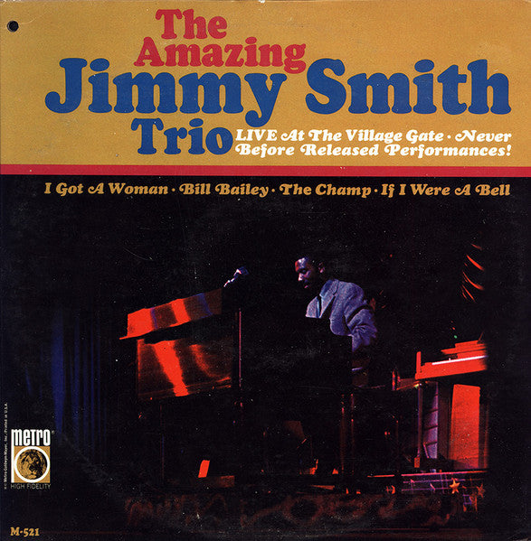 The Amazing Jimmy Smith Trio – Live At The Village Gate