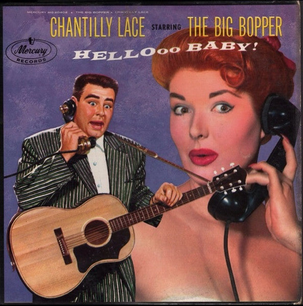 The Big Bopper – Chantilly Lace
