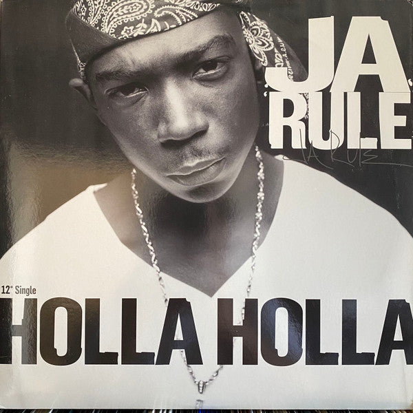 Ja Rule – Holla Holla
