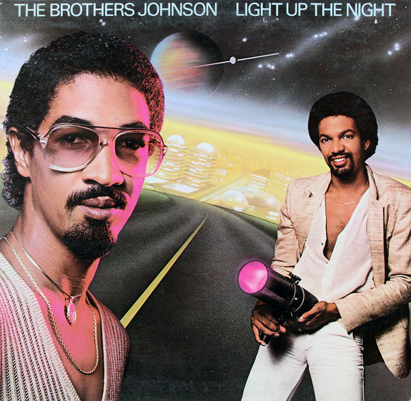 The Brothers Johnson – Light Up The Night