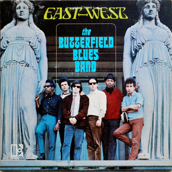 The Butterfield Blues Band ‎– East-West
