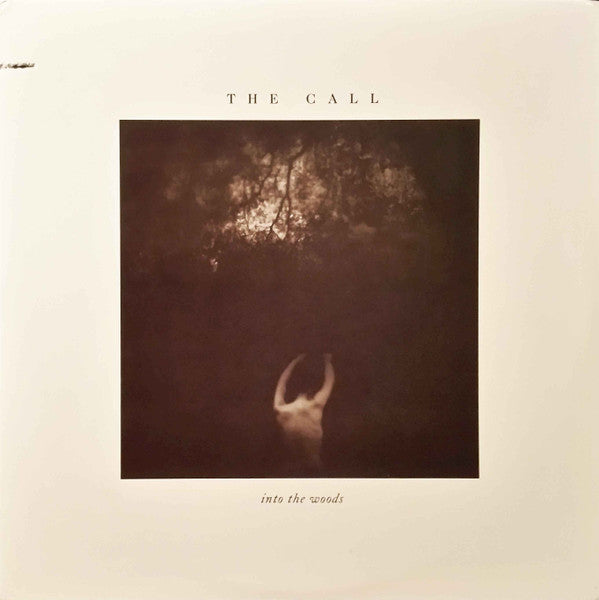The Call – Into The Woods
