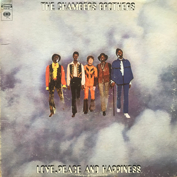 The Chambers Brothers – Love, Peace And Happiness