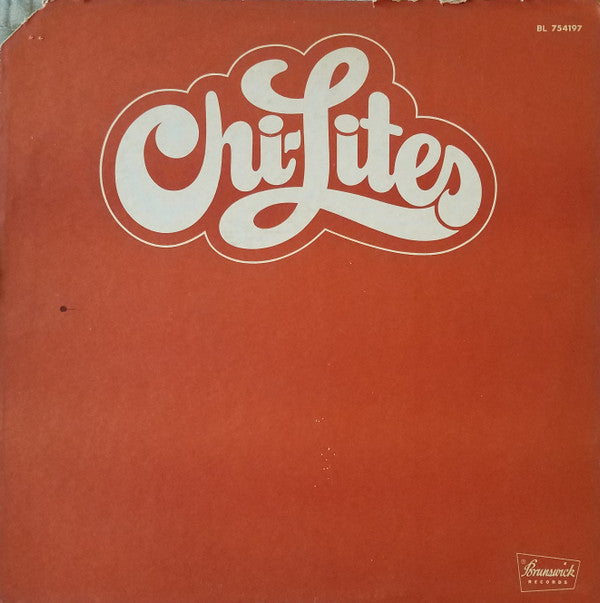 The Chi-Lites ‎– Chi-Lites
