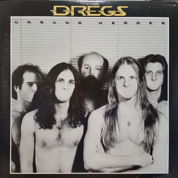 The Dregs - Unsung Heroes (DTRM)