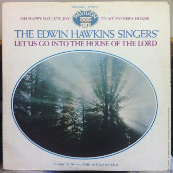 The Edwin Hawkins Singers – Let Us Go Into The House Of The Lord