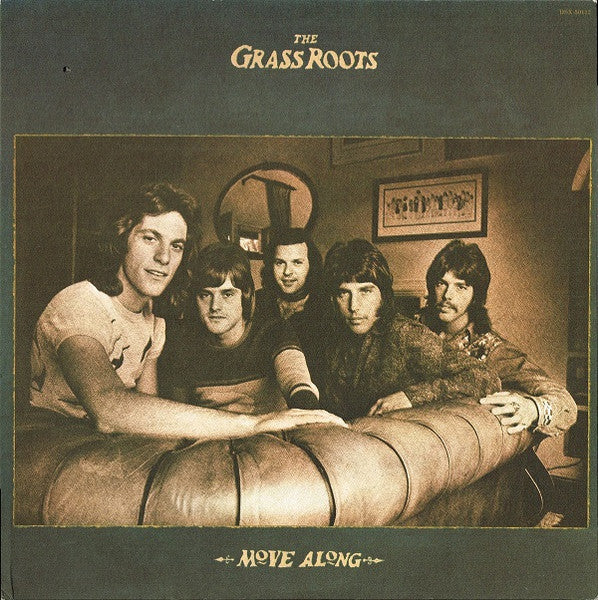The Grass Roots – Move Along