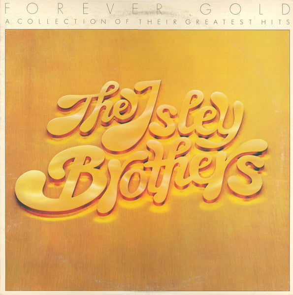 The Isley Brothers – Forever Gold