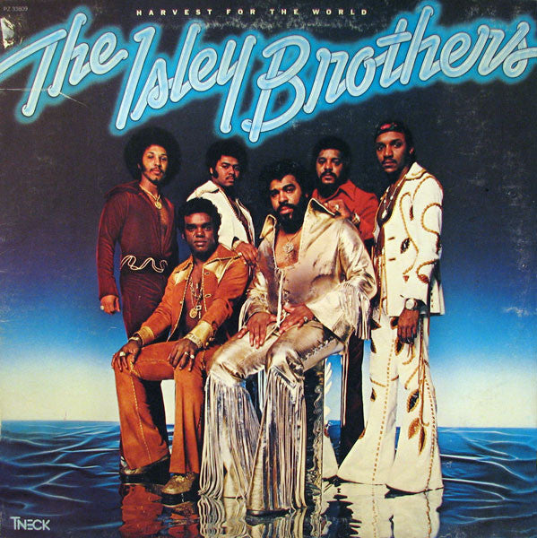 The Isley Brothers ‎– Harvest For The World