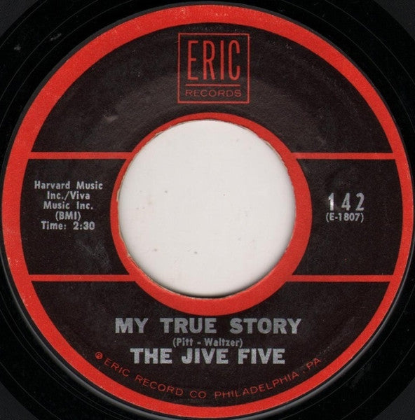 The Jive Five – My True Story / What Time Is It?