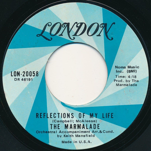 The Marmalade – Reflections Of My Life / Rollin' My Thing