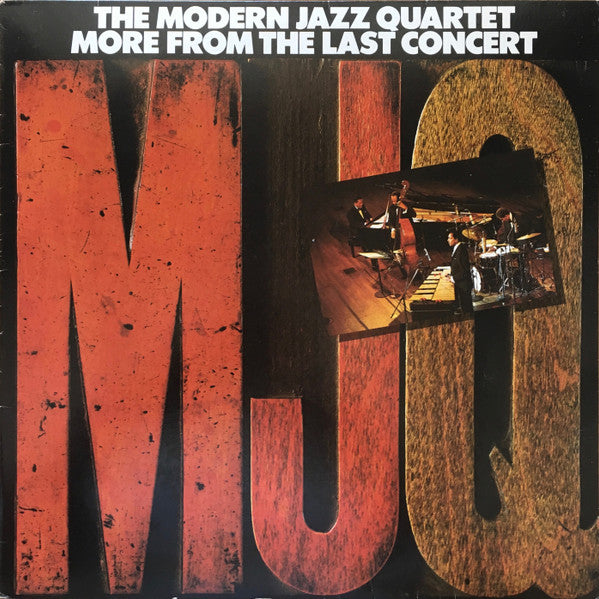 The Modern Jazz Quartet ‎– More From The Last Concert