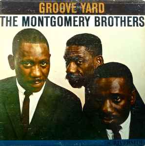 The Montgomery Brothers ‎– Groove Yard