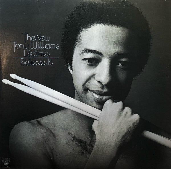 The New Tony Williams Lifetime – Believe It (DTRM)