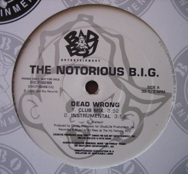 The Notorious B.I.G. – Dead Wrong