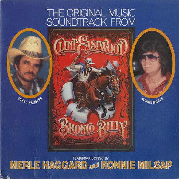 The Original Music Soundtrack From Clint Eastwood's - Bronco Billy