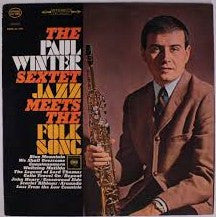 The Paul Winter Sextet – Jazz Meets The Folk Song