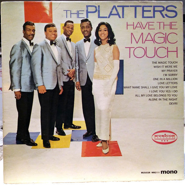 The Platters – Have The Magic Touch