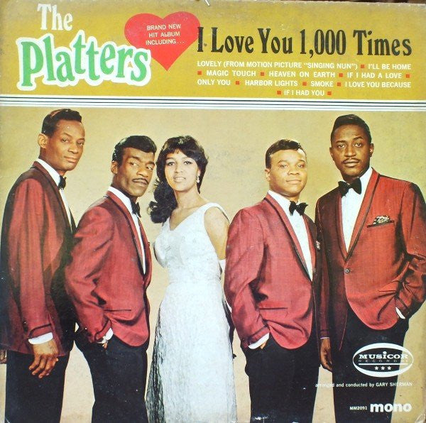 The Platters – I Love You 1,000 Times