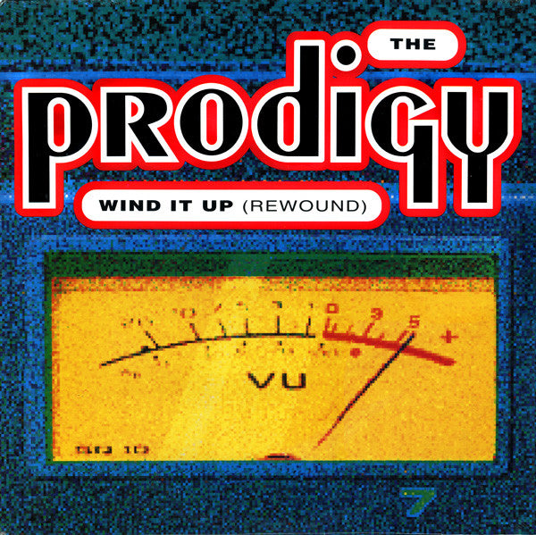 The Prodigy – Wind It Up (Rewound)