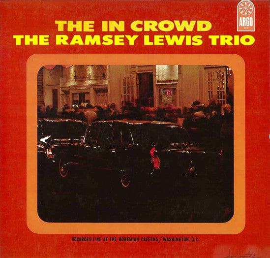 The Ramsey Lewis Trio – The In Crowd