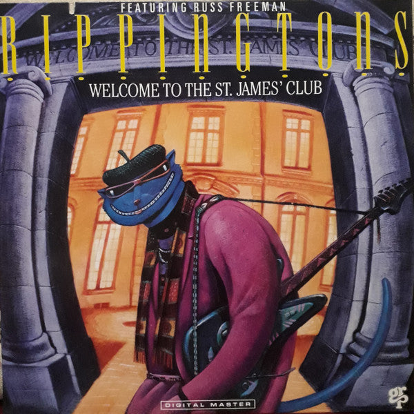 The Rippingtons Ft. Russ Freeman ‎– Welcome To The St. James' Club (DISCOGS)