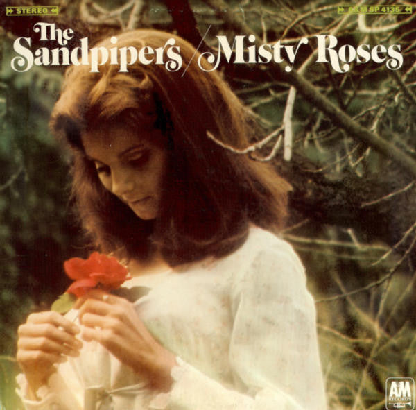 The Sandpipers ‎– Misty Roses
